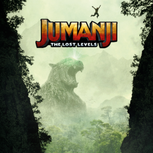 JUMANJI THE LOST LEVELS